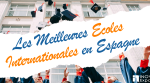 écoles internationales en espagne